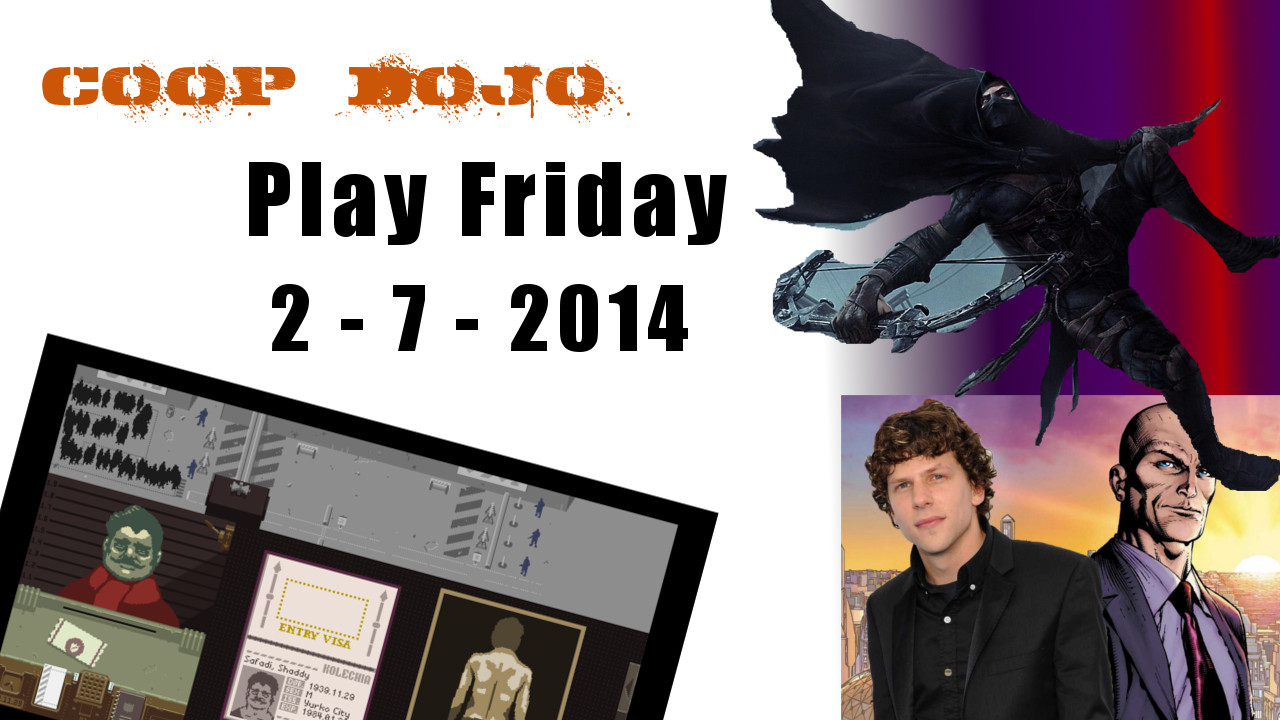 Game News: Play Friday For The Week Of Feb 7th, 2014
