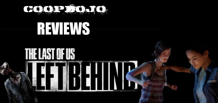 Last Of Us: Left Behind – The Review