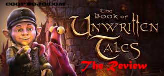 The Book Of Unwritten Tales – The Review