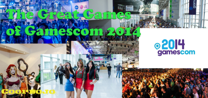 The Great Games Of Gamescom 2014