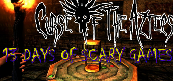 13 Days Of Halloween Games – Day 11: Curse Of The Aztecs
