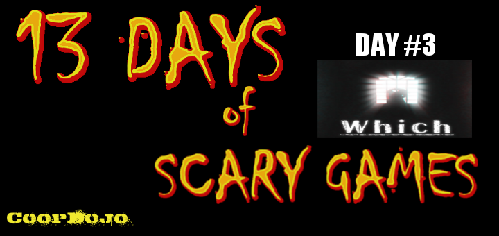 13 Days Of Halloween Games – Day 3: Which