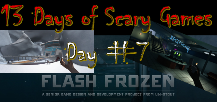 13 Days Of Halloween Games – Day 7: Flash Frozen
