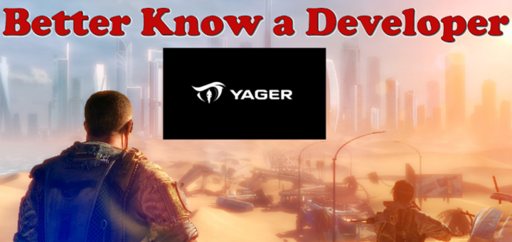 Better Know A Developer: Yager
