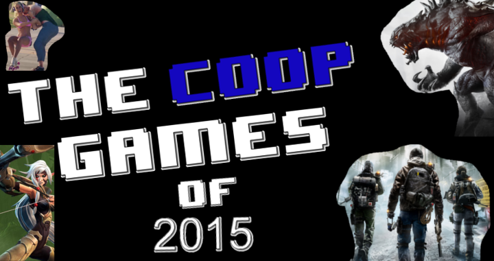 The Cooperative Games Of 2015