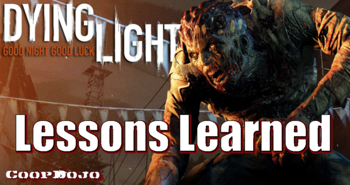 Did Dying Light Learn Its Lessons?