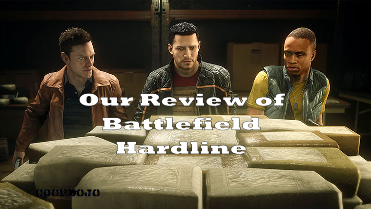 Our Review Of Battlefield Hardline