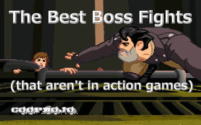 Four Of The Best Boss Fights (that Aren’t In Action Games)