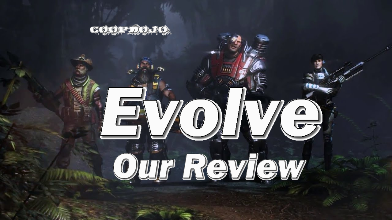 Evolve: Our Review