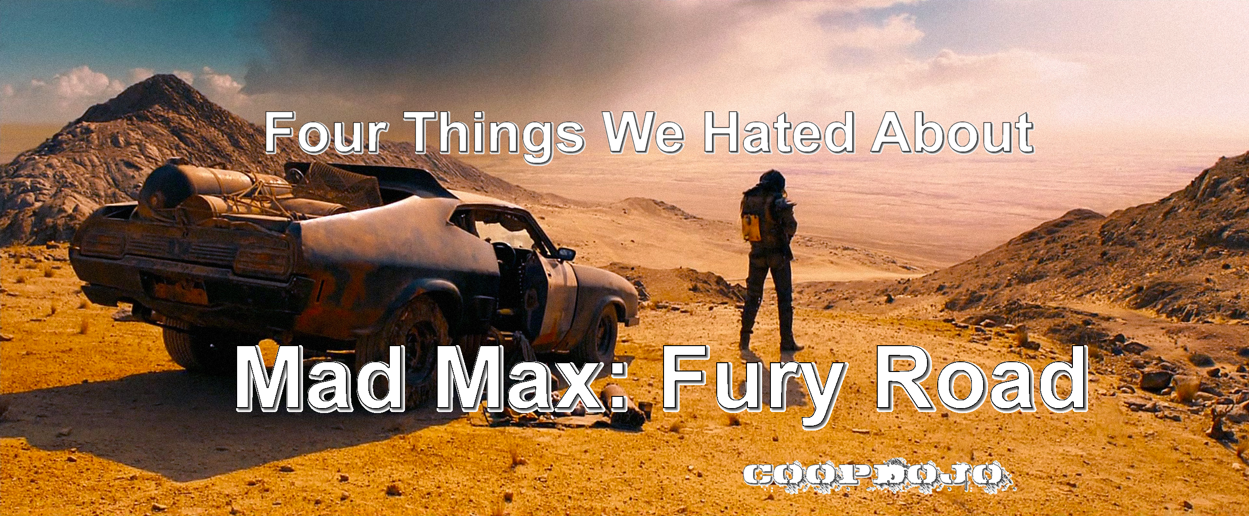 Four Things We Hated About Mad Max Fury Road