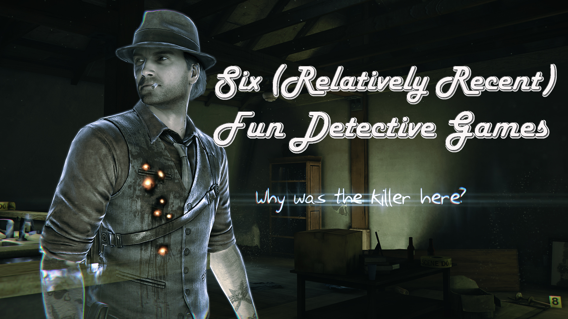 Six (Relatively Recent) Fun Detective Games