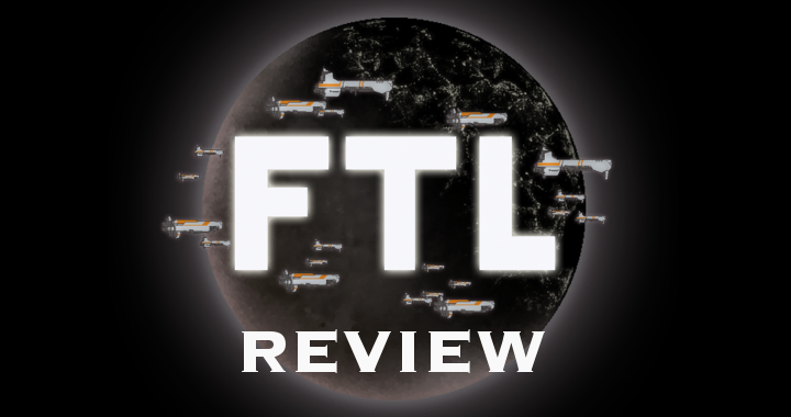 Our Review Of FTL
