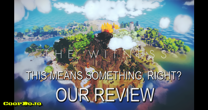 This Means Something… Our Review Of The Witness