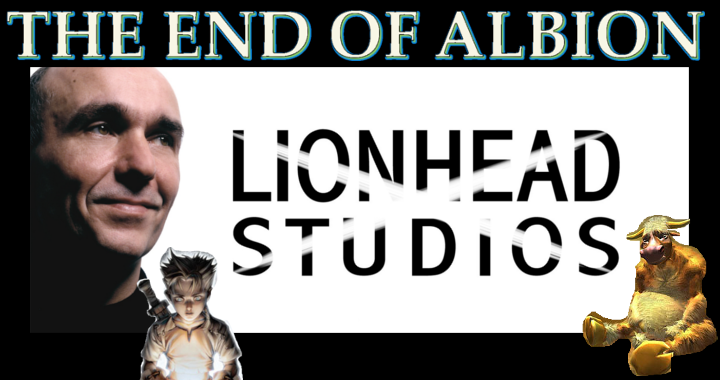 The End Of Albion: Lionhead Studios On The Brink