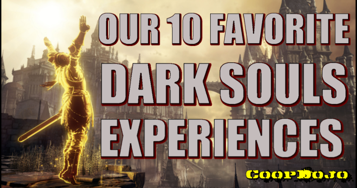 Our 10 Best Moments In The Dark Souls Franchise