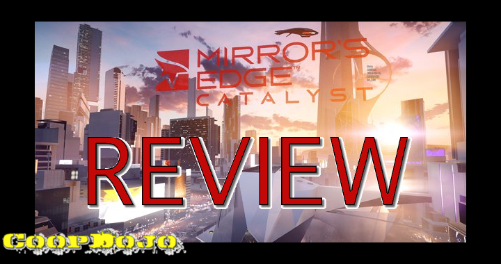 Mirrors Edge Catalyst - Mirror's Edge Catalyst