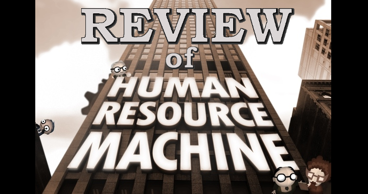 Human Resource Machine – Our Review