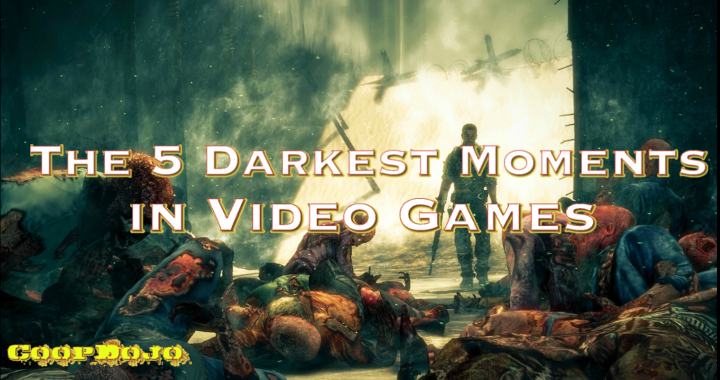 The 5 Darkest Moments In Games