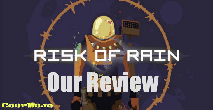 Risk Of Rain – Our Review