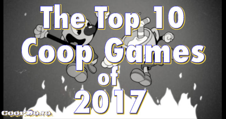 The 10 Coop Games Of 2017