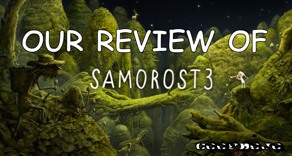 Our Review Of Samorost 3