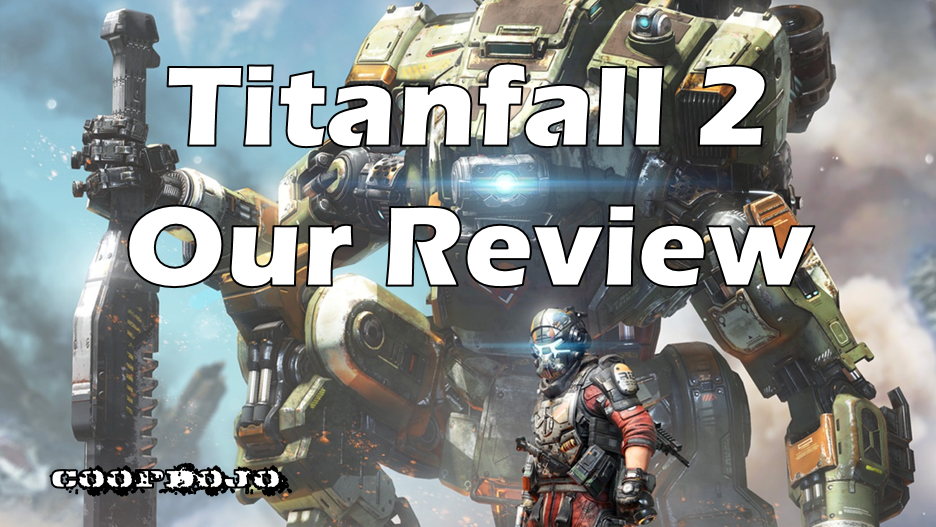 Review: Titanfall 2