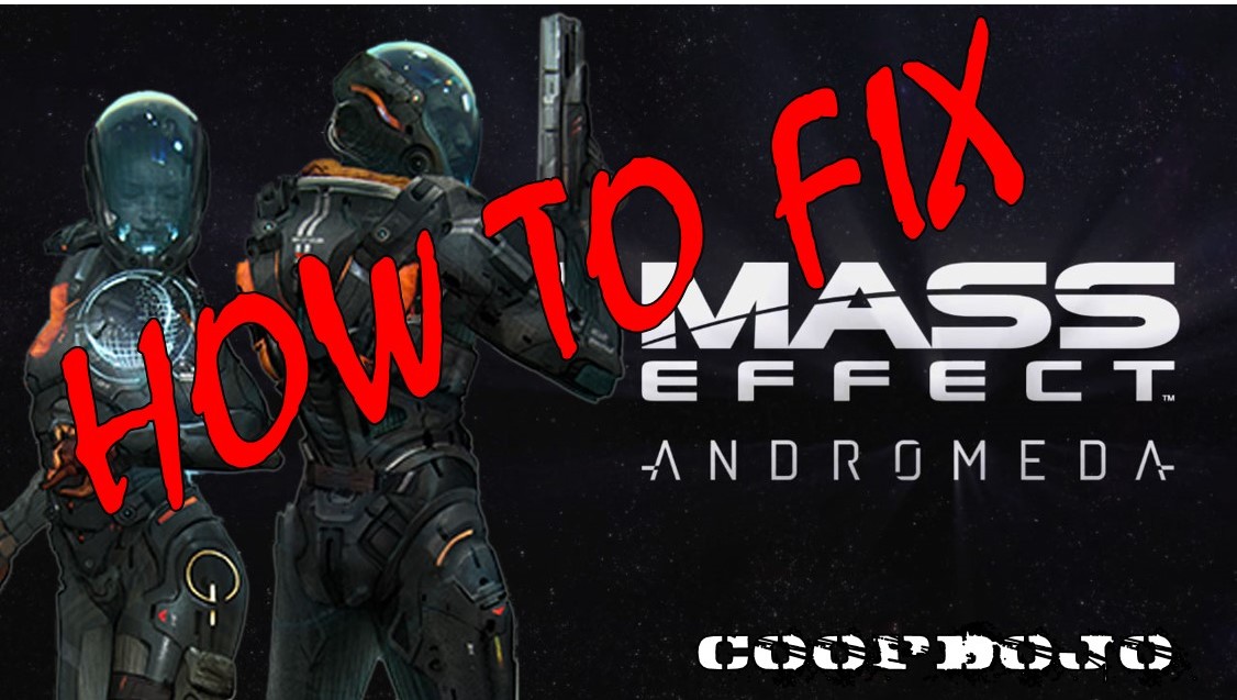 How To Fix Mass Effect