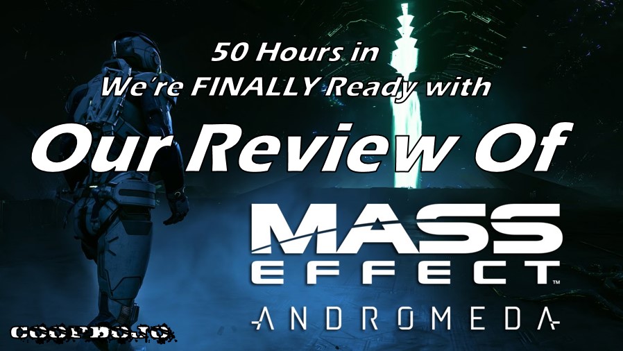 Our Review Of Mass Effect Andromeda