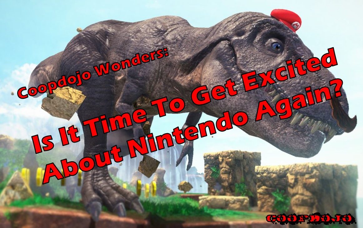 Is It Time To Get Excited About Nintendo Again?