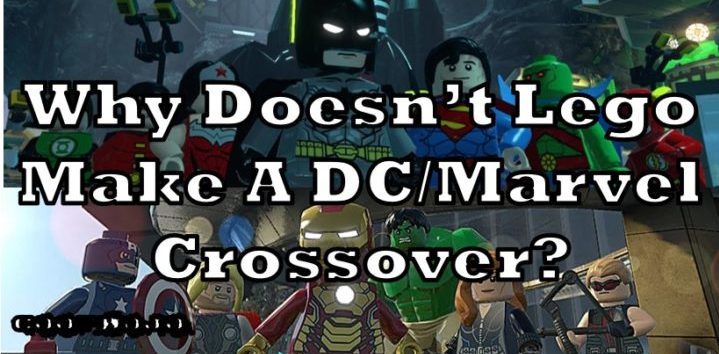 Why Doesn’t Lego Make A DC/Marvel Crossover?