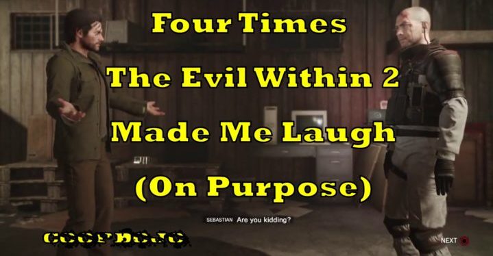 Four Times The Evil Within 2 Made Me Laugh (On Purpose)