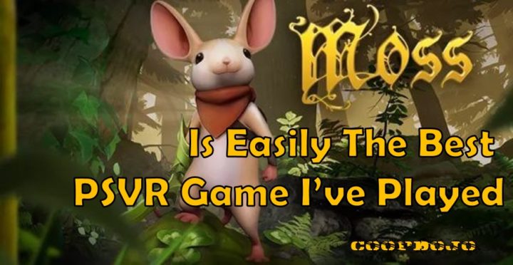 Moss is the Best VR Game I’ve Played